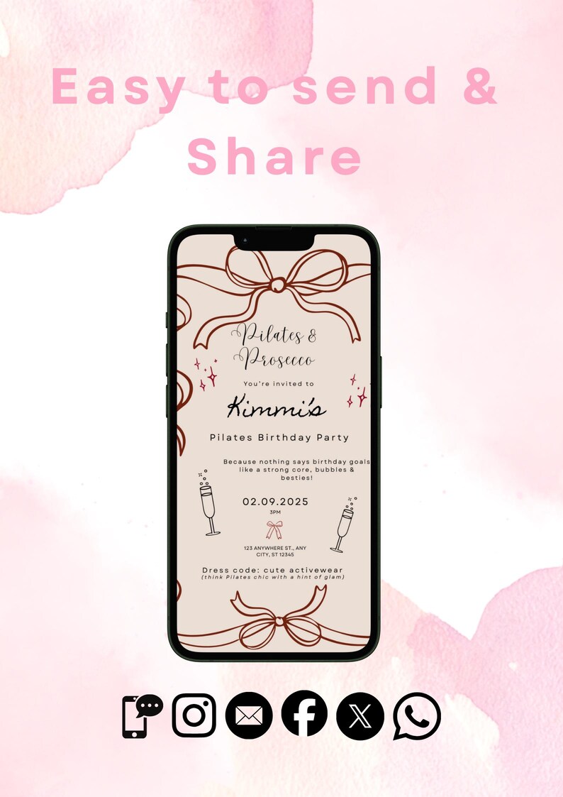 May include: A smartphone displays a Pilates & Prosecco birthday party invitation. The invitation features text and decorative bows in brown tones against a light beige background. The background is a pink watercolor wash.