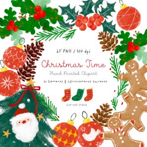 May include: A hand-painted Christmas-themed clipart design featuring festive elements. The design includes red ornaments, green holly, pinecones, gingerbread men, and Christmas stockings. The text "Christmas Time" is displayed in a decorative font.