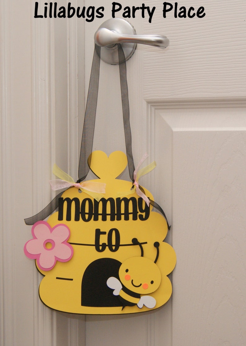 Mommy to Bee Door Sign image 2