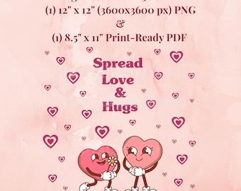 Retro Valentine PNG Digital Download, Spread Love and Hugs Sublimation Design, Vintage Heart Clipart, Groovy Valentine’s Day PDF