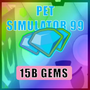 Puede incluir: Un gráfico digital para Pet Simulator 99 que presenta tres iconos de diamante azul claro con contornos verdes centrados sobre un fondo de colores arcoíris. El texto PET SIMULATOR 99 aparece en blanco arriba y una etiqueta rosa dice 15B GEMS.