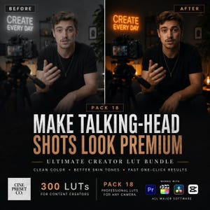 May include: A digital product advertisement for a LUT bundle featuring a split-screen comparison of a video frame. The left side shows a cool-toned image, while the right side shows a warm-toned image. Text reads: Make Talking-Head Shots Look Premium.