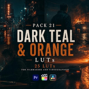 Dark Teal Orange LUTs Pack – Cinematic Color Grading for Filmmakers (25 LUTs)