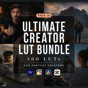 Op de afbeelding: Een digitale productadvertentie getiteld ULTIMATE CREATOR LUT BUNDLE PACK 18, met 300 LUTs voor content creators. De collage toont een persoon die filmt, een berglandschap, een camera-opstelling en een persoon die een smartphone gebruikt.