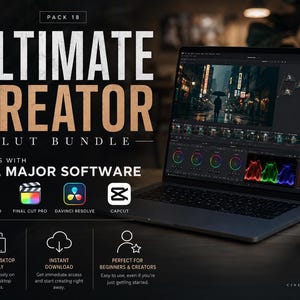May include: A laptop displaying video editing software with color grading tools and a cinematic city scene. Text reads: PACK 18 ULTIMATE CREATOR LUT BUNDLE, WORKS WITH ALL MAJOR SOFTWARE, PREMIERE PRO, FINAL CUT PRO, DAVINCI RESOLVE, CAPCUT, MOBILE & DESKTOP FRIENDLY.