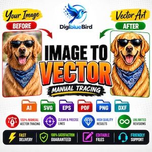 May include: A digital graphic showing a golden retriever wearing sunglasses and a blue bandana, labeled before and after vector conversion. Includes text: DigiblueBird, IMAGE TO VECTOR, MANUAL TRACING, AI, SVG, EPS, PDF, PNG, DXF, and service icons.