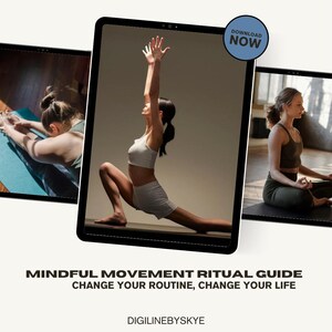 K&ouml;nnte beinhalten: Drei Tablets zeigen einen digitalen Leitfaden mit dem Titel "Mindful Movement Ritual Guide". Der Leitfaden zeigt Menschen, die Yoga-Posen ausf&uuml;hren. Der Text "&Auml;ndere deine Routine, &auml;ndere dein Leben" ist sichtbar. Ein Button lautet "Jetzt herunterladen".