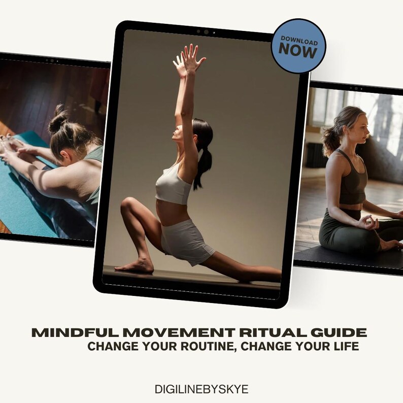 K&ouml;nnte beinhalten: Drei Tablets zeigen einen digitalen Leitfaden mit dem Titel "Mindful Movement Ritual Guide". Der Leitfaden zeigt Menschen, die Yoga-Posen ausf&uuml;hren. Der Text "&Auml;ndere deine Routine, &auml;ndere dein Leben" ist sichtbar. Ein Button lautet "Jetzt herunterladen".