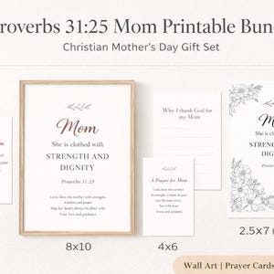 Puede incluir: Un juego de regalo cristiano para el Día de la Madre con arte mural imprimible, tarjetas de oración y un marcapáginas. El juego incluye una impresión enmarcada de 20x25 cm con el texto "Mamá, está vestida de FUERZA Y DIGNIDAD".