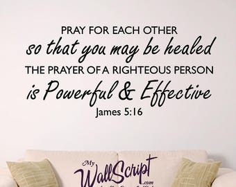 Bible verse wall art, Pray for Each Other, James 5:16, Scripture wall decal