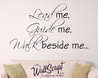 Wood Sign Primitive Country Shelf Sitter Lead Me Guide Me Walk Beside Me Available in 3 sizes Inspirational Sign Inspirational Decor