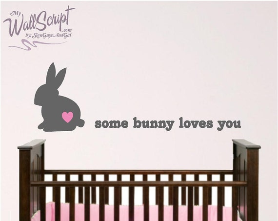Bunny wall decal, Some Bunny Loves You
