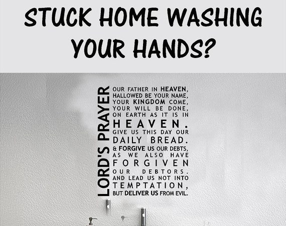 Wash your Hands Decal, Lord's Prayer Wall Decal, Home Prayer Decal, Family Room Bible Decal