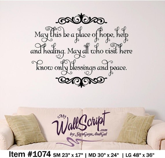 Entry way wall decal, May this be a place of hope and healing, inspirational wall decal