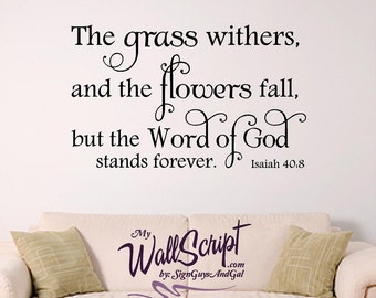 Bible Verse Wall Art, Word of Life isaiah 40:8, home or church wall decal