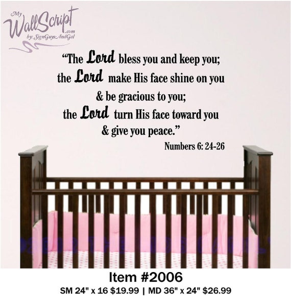 Nursery Bible Verse Wall Art, Lord Bless You, Numberts 6: 24-26 Baby Room Wall Decal