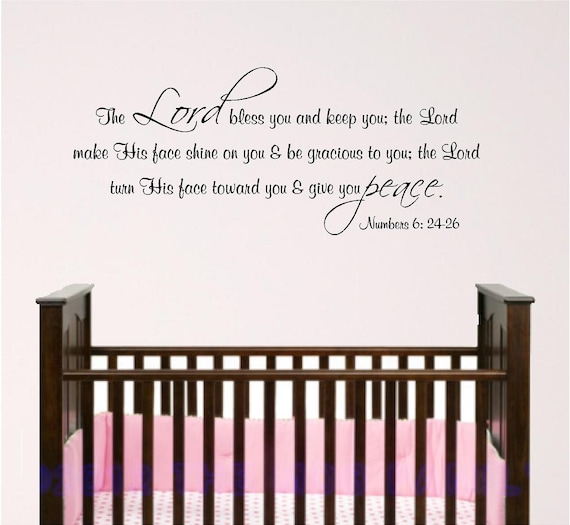 Nursery Bible Verse Wall Art, Lord Bless You, numbers 6:24, vinyl wall decal