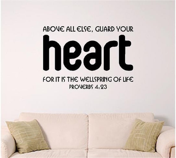 bible verse wall art, guard your heart proverbs 4:23, home, church or nursery wall decal, vinyl wall sticker