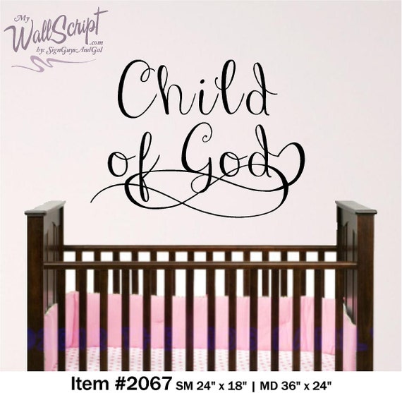 Child of God nursery wall decal, Child room wall decor, Wall art for kids room, Sunday School Room Scripture Wall Art