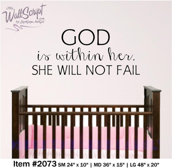God is With Her she will not fail, Wall Decal, Nursery Decor, Dorm Room Wall Decal, Young Woman Wall Graphic, Vinyl Decal for girl