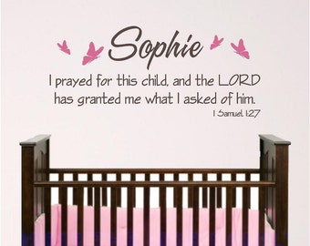 Nursery Wall Art, Personalized... I prayed for this child