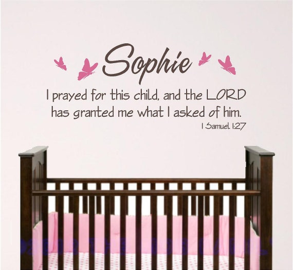 Nursery Wall Art, Personalized... I prayed for this child