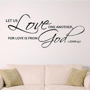 Lets Us Love One Another Wall Decal, Scripture Wall Art, 1 John 4:7 Wall Decal image 1