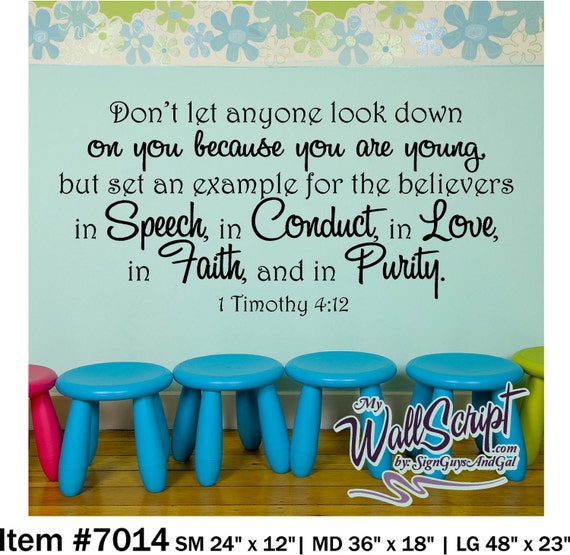 Wall decal for child room, sunday school room decal, 1 Timothy 4:12 dont let anyone look down on you