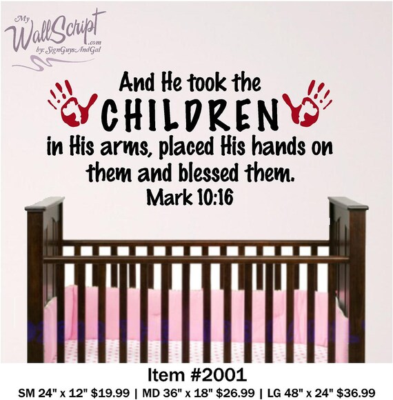 nursery bible verse wall art 4ft, And he took the Children in His arms...