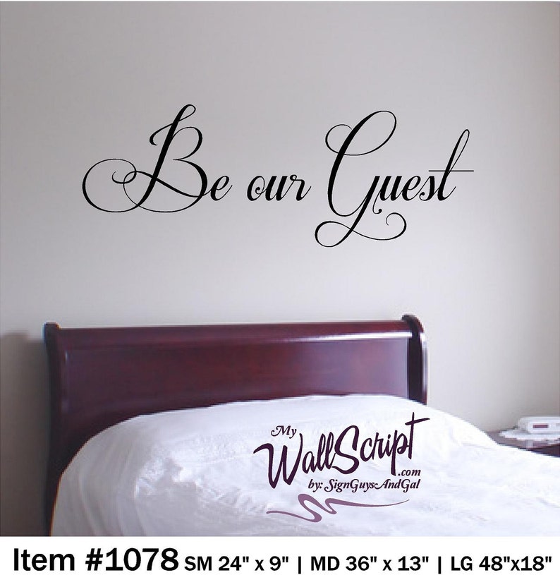 Be Our Guest Decal Bedroom Wall Decal Guest Bedroom Wall Etsy