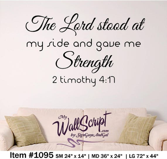 bible verse wall art, The Lord gave me Strenght, 2 Timothy 4:17, Scripture Wall Decal, Home Decor Graphic