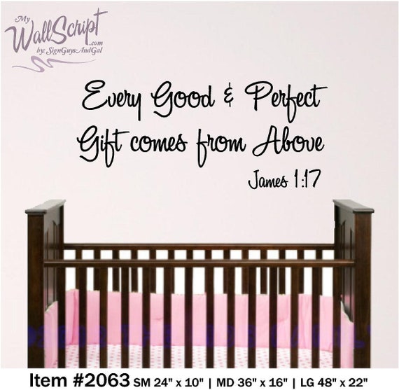 Nursery Bible Verse Wall Art, Every Good and Perfect Gift, James 1:17 Baby Room Wall Decal