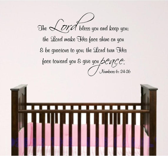 Nursery Bible Verse Wall Decal, Scripture wall decal Numbers 6: 24-26, Vinyl wall sticker for Nursery, Sunday School or Church