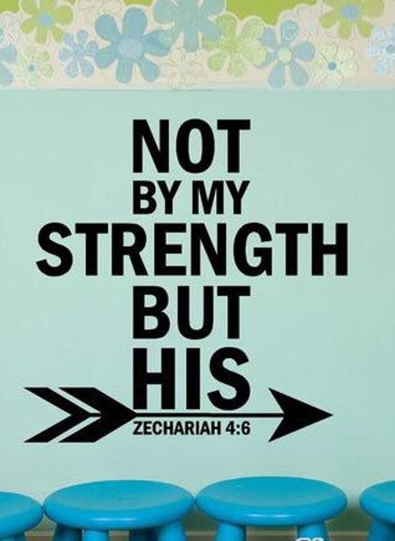 Not By My Strength Sunday School Wall Decal Home Prayer Etsy