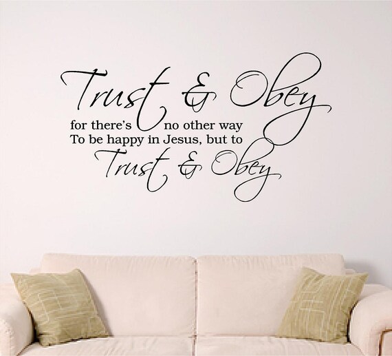 Hymn Wall Graphic, Trust and Obey Wall Decal