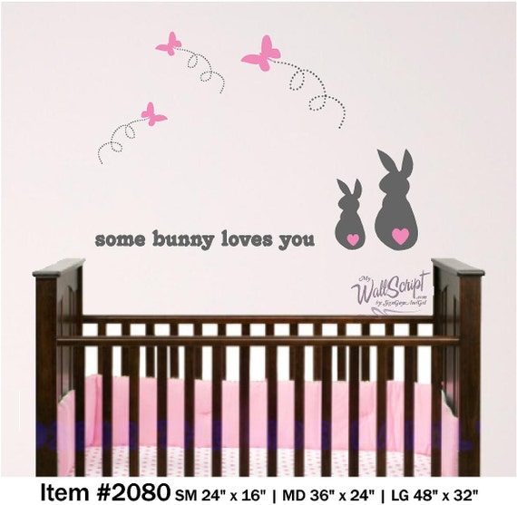 Bunny and Butterly wall decal, some bunny loves you