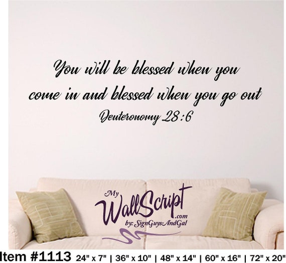 Scripture wall decal, Deuteronomy 28:6, You will be blessed, Home wall decal, vinyl removable wall art