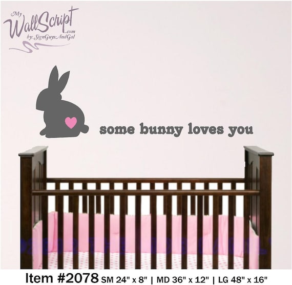 Bunny wall decal, Some Bunny Loves You
