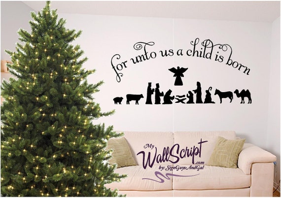 Christmas wall art, Nativity, for unto us a child is born