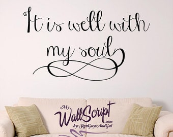 It is well with my soul Wall decal. Hymn wall decal