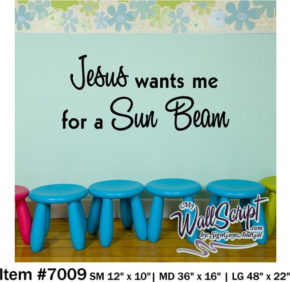 Sunday School Wall decal, Jesus Wants Me, Child Room Wall Decal