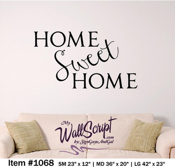 Home Sweet Home Wall Decal, Home Decor Wall Graphic, Wall Art