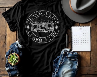Camiseta con diseño de caravana de clase A Life / remolque de viaje vintage