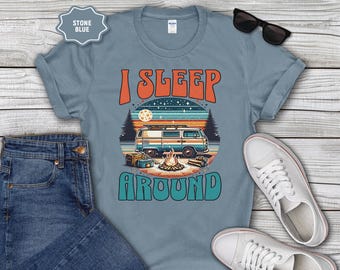 Retro Camper Van I Sleep Around T-Shirt | Vintage Road Trip Shirt