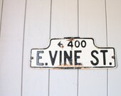 Vintage Industrial Street Sign // East Vine Street