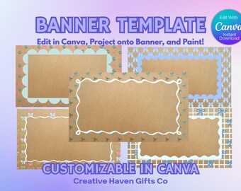 May include: A digital banner template with various frame designs. The image features text that reads "BANNER TEMPLATE" and "CUSTOMIZABLE IN CANVA". The designs include scalloped edges, bow accents, and a kraft paper background. The template is for editing in Canva.