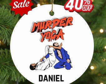 Murder Yoga BJJ Ornament – Funny Brazilian Jiu Jitsu Christmas Gift for Grapplers & Coaches