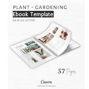 Op de afbeelding: Een open e-book sjabloon met een spiraalbinding, met de titel "Plant - Gardening Ebook Template". De pagina's tonen afbeeldingen van planten en tuintips. De cover bevat de tekst "A4 & US Letter" en "57 Pages". Het Canva-logo is ook zichtbaar.