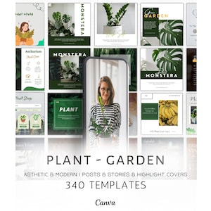 Op de afbeelding: Een verzameling groene en witte social media-sjablonen met plantthema-ontwerpen. De sjablonen bevatten de woorden "PLANT", "MONSTERA" en "GARDEN". De afbeelding toont ook een vrouw die een plant vasthoudt. De tekst luidt "PLANT - GARDEN" en "340 TEMPLATES."