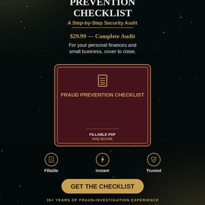 May include: A digital document titled Ultimate Fraud Prevention Checklist by Digital Hustle Queen. The dark background features gold text, a maroon rectangular graphic, and icons for fillable, instant, and trusted features.